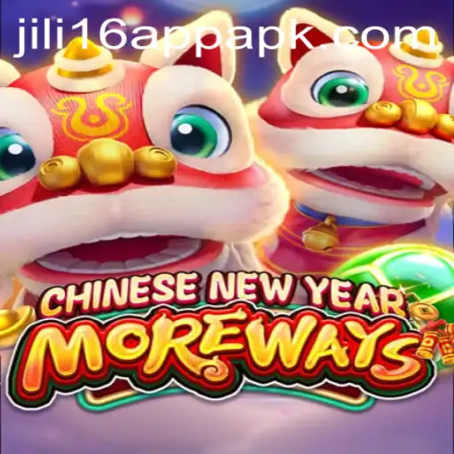 Exploring the Exciting World of CHINESENEWYEARMOREWAYS with Jili16 App APK