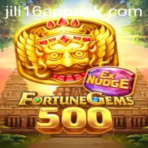 Exploring FortuneGems500: A Thrilling Adventure with Jili16 App APK